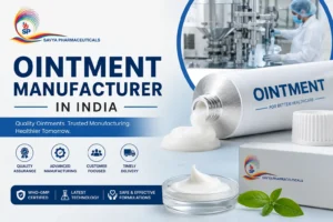 Ointment Manufacturer in India