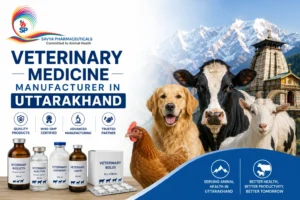Veterinary Medicine Manufacturer in Uttarakhand 